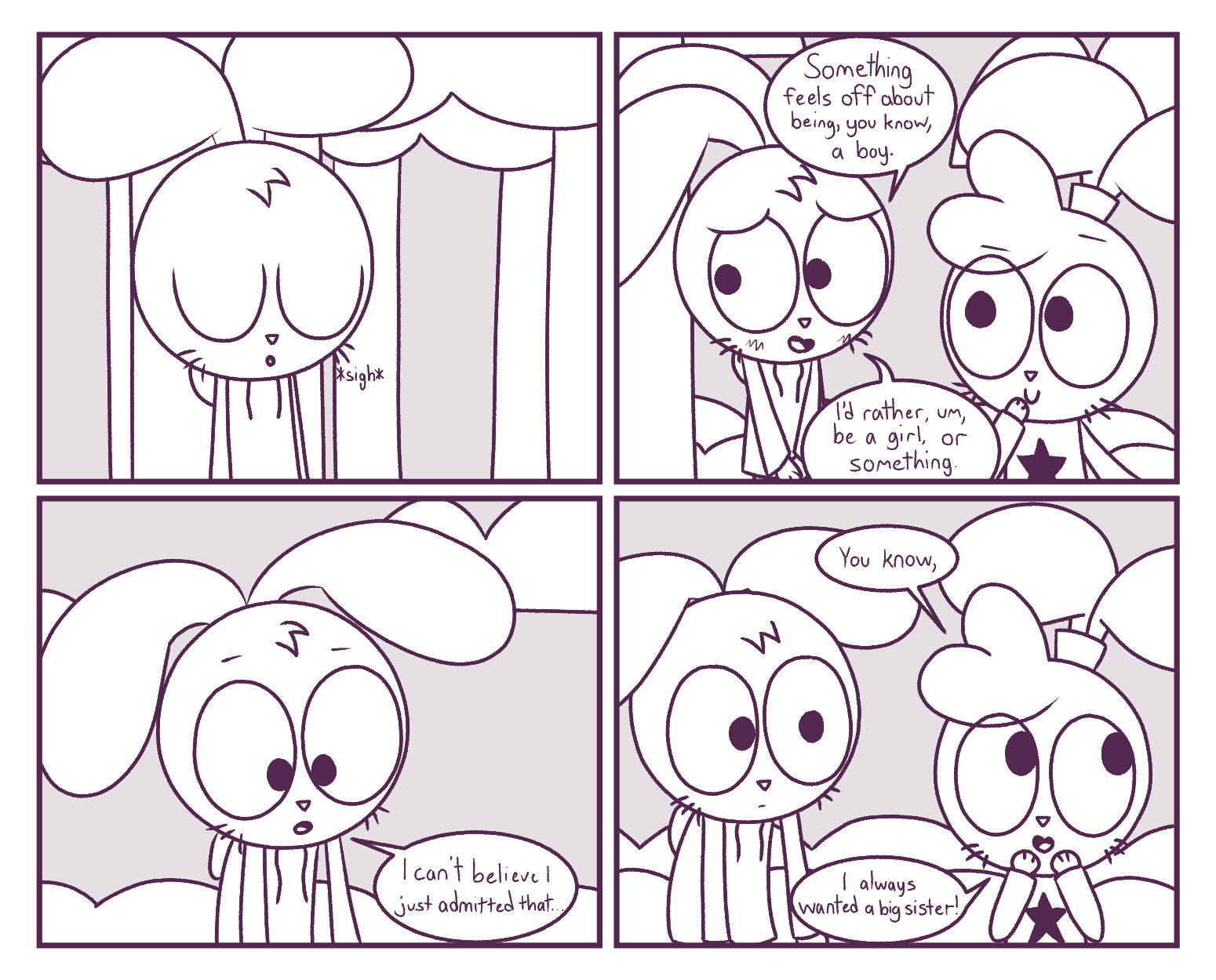 Panel 1: (Hazel sighs) / Panel 2: Hazel: Something feels off about being, you know, a boy. I'd rather, um, be a girl, or something. / Panel 3: Hazel: I can't believe I just admitted that... / Panel 4: Robyn: You know, I always wanted a big sister!