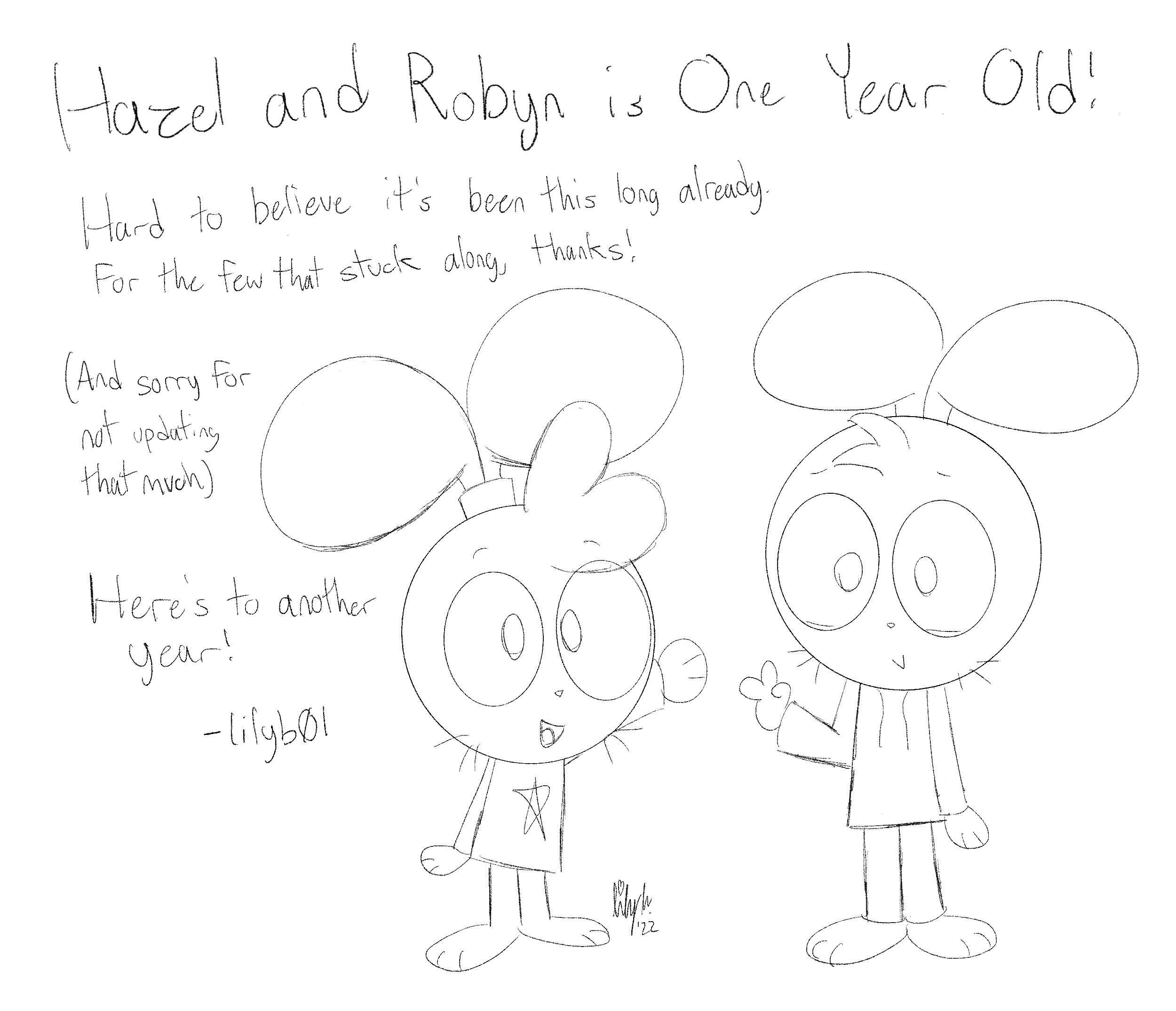 Hazel and Robyn One Year Anniversary! Hard to believe it's been this long already. For the few that stuck along, thanks! (And sorry for not updating that much) Here's to another year! -lilyb01